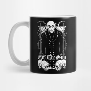 Nosferatu: Ew, the Sun Mug